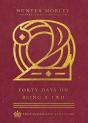 Forty Days On Being A Two - Preview