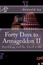 Forty Days To Armageddon Ii - Preview