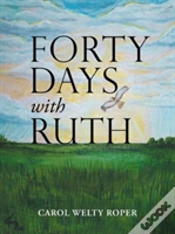 Capa do artigo Forty Days With Ruth