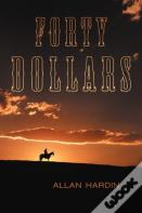 Forty Dollars