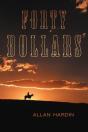 Forty Dollars - Preview