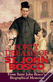 Forty Dreams Of St. John Bosco