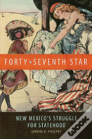 Forty-Seventh Star