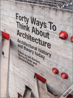 Capa do artigo Forty Ways To Think About Architecture