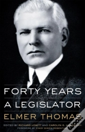 Forty Years A Legislator