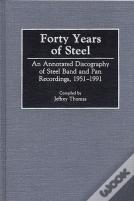 Forty Years Of Steel