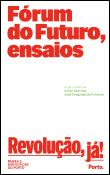 Fórum do Futuro, Ensaios