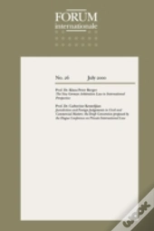Forum Internationale: The New German Arbitration Law In International Perspective