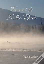 Capa do artigo Forward & In The Dark