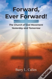 Forward, Ever Forward!
