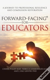 Forward-Facing(R) For Educators