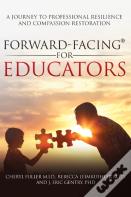 Forward-Facing(R) For Educators