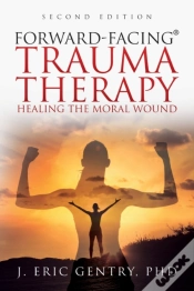 Capa do artigo Forward-Facing(R) Trauma Therapy - Second Edition
