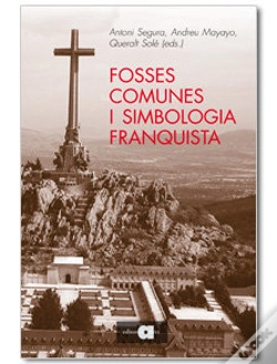 Capa do artigo Fosses Comunes I Simbologia Franquista