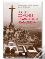 Capa do artigo Fosses Comunes I Simbologia Franquista