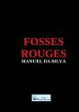 Fosses Rouges - Preview
