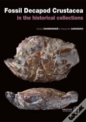 Fossil Decapod Crustacea In The Historical Collections