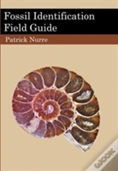 Fossil Identification Field Guide