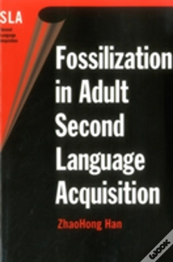 Capa do artigo Fossilization In Adult Second Language Acquisition