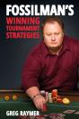 Fossilman'S Winning Tournament Strategies - Preview