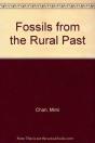 Fossils From The Rural Past - Preview