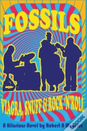 Capa do artigo Fossils - Viagra Snuff And Rock 