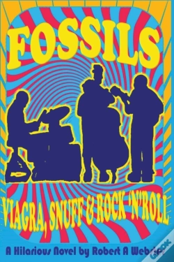 Capa do artigo Fossils - Viagra Snuff And Rock 'N' Roll