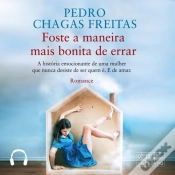 Capa do artigo Foste A Maneira Mais Bonita De Errar