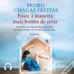 Capa do artigo Foste A Maneira Mais Bonita De Errar