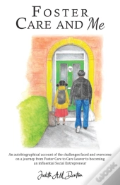 Foster Care And Me