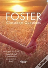Foster Classroom Quesitons