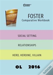 Foster Comparative Workbook Ol16