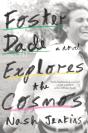 Foster Dade Explores The Cosmos - Preview