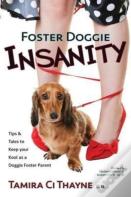 Foster Doggie Insanity