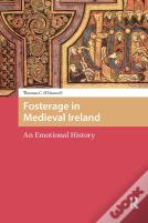 Fosterage In Medieval Ireland