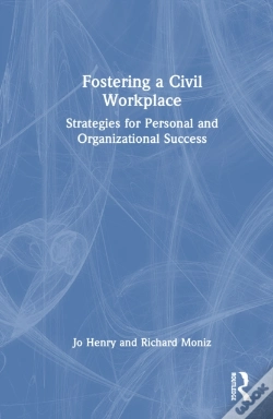 Capa do artigo Fostering A Civil Workplace