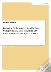 Capa do artigo Fostering Collaborative Data Exchange Using Semantic Data Models In The European Goods Transport Industry