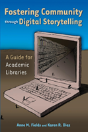 Fostering Community Through Digital Storytelling - Preview