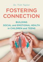 Fostering Connection