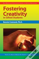 Fostering Creativity In Gifted Students