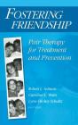 Fostering Friendship - Preview