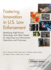 Fostering Innovation In U.S. Law Enforcement