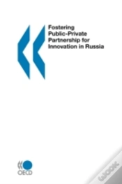 Capa do artigo Fostering Public-Private Partnership For Innovation In Russia