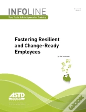 Fostering Resilient And Change-Ready Employees
