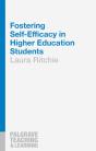 Fostering Self-Efficacy In Higher Education Students - Preview