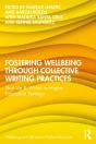 Fostering Wellbeing Through Collective Writing Practices - Preview