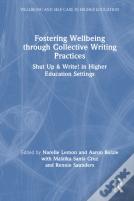 Fostering Wellbeing Through Collective Writing Practices
