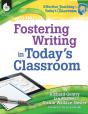 Fostering Writing In Today'S Classroom - Preview