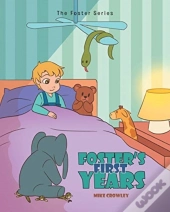 Foster'S First Years