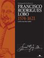 Fotobiografia (im)Possível de Francisco Rodrigues Lobo - 1574-1621 - Preview